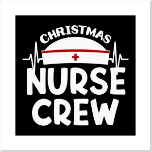 Christmas Nurse Crew Posters and Art